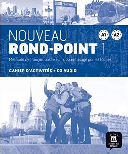 Nouveau rond - point a1 - a2 cahier d'exercices per le scuole superiori con cd con e - book con espansione online: nouve
