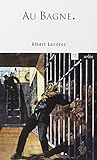 Au bagne