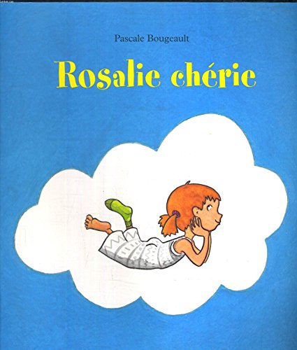 <a href="/node/9228">Rosalie chérie</a>