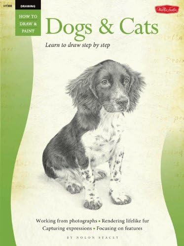 Dogs &amp; Cats: Learn to Draw Step by Step (How to Draw &amp; Paint)