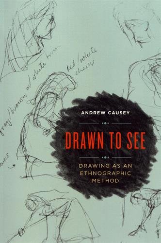 Download Drawn to See : Drawing as an Ethnographic Method Download Drawn to See : Drawing as an Ethnographic Method