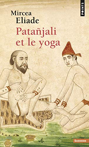 Télécharger Patanjali et le Yoga Francais PDF