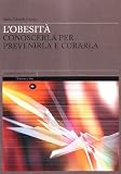 Image de L'obesità. Conoscerla per prevenirla e curarla