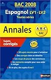 Image de Espagnol LV1-LV2 toutes séries : Sujets corrigés
