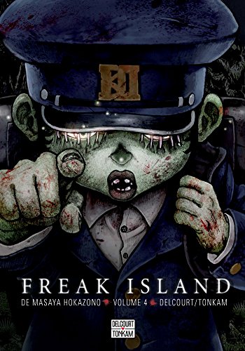 Freak Island — Tome 4