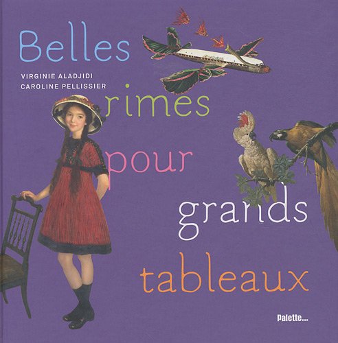 couverture de : Belles rimes pour grands tableaux