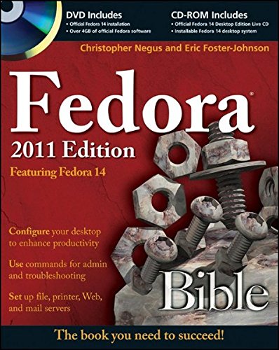 Télécharger Fedora Bible 2011 Edition: Featuring Fedora Linux 14 livre En ligne