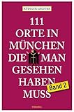 Image de 111 Orte in München die man gesehen haben muss, Band 2