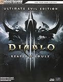 Diablo III: Reaper of Souls Ultimate Evil Edition Signature Series Strategy Guide Diablo III: Reaper of Souls Ultimate Evil Edition Signature Series Strategy Guide