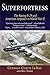 Produktbild Superfortress: The Boeing B-29 and American Airpower in World War II