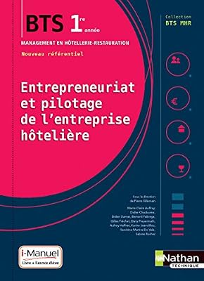 Nathan Entrepreneuriat et pilotage de l'entreprise hôtelière (EPEH) - 1re année BTS MHR