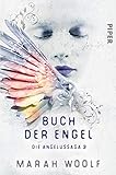 Buch der Engel: Die Angelussaga 3 by Marah Woolf