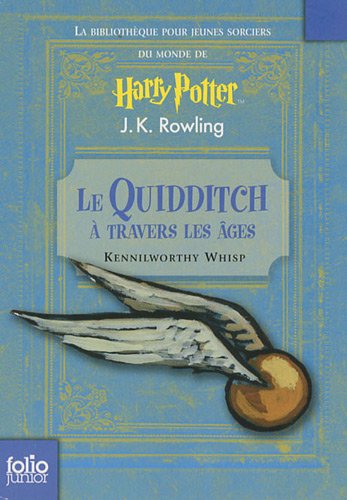 Le Quidditch à travers les âges