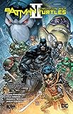 Batman/Teenage Mutant Ninja Turtles II by James Tynion IV, Freddie E. Williams