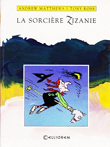 couverture de : La Sorci&egrave;re Zizanie
