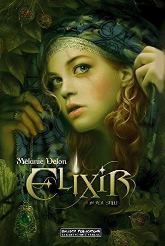 Elixir: Band 1: In der Stille