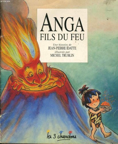 couverture de : Anga fils du feu