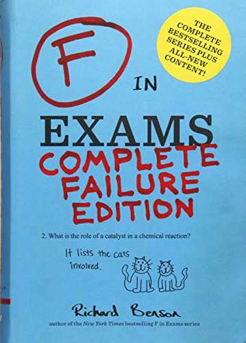 F in Exams: Complete Failure Edition: (Gifts for Teachers, Funny Books, Funny Test Answers)