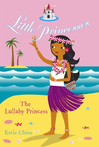 Download Little Princesses: The Lullaby Princess