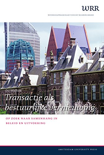 Ebook Transactie als bestuurlijke vernieuwing (WRR Verkenningen)
