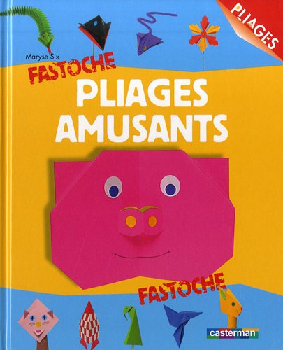 couverture de : Pliages amusants
