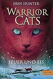 Bücher Neuerscheinungen 2022 - Warrior Cats. Feuer und Eis: I, Band 2 von Erin Hunter