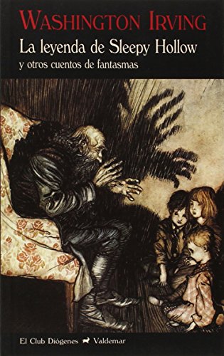Download La Leyenda De Sleepy Hollow Y Otros Cuentos De Fantasmas (El Club Diógenes) Download La Leyenda De Sleepy Hollow Y Otros Cuentos De Fantasmas (El Club Diógenes)