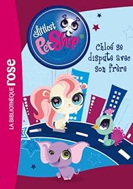 couverture de : Chlo&eacute; se dispute avec son fr&egrave;re