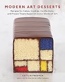 lata disney frozen  Modern Art Desserts: Recipes for Cakes, Cookies, Confections, and Frozen Treats Based on Iconic Works of Art