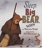 Sleep, Big Bear, Sleep! by