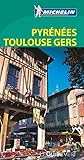 Le Guide Vert Pyrénées Toulouse Gers Michelin