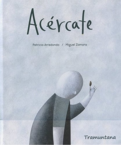Acércate