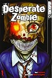 Desperate Zombie 01 by 