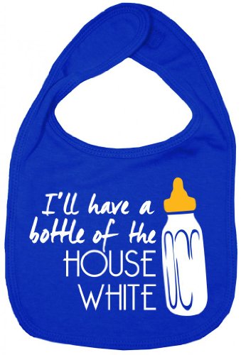 Dirty Fingers, I'll have a bottle of the House White, Boy Girl Feeding Bib, Royal Blue