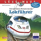 Image de LESEMAUS 48: Ich hab einen Freund, der ist Lokführer