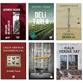 Şermin Yaşar Seti 6 Kitap (Gelirken Ekmek Al + Kalk Yerine Yat + G&ouml;&ccedil;&uuml;p Gidenler Koleksiyoncusu + S&ouml;yleme Bilmesinler + Tarihi