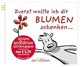 Image de Zuerst wollte ich dir Blumen schenken ... (Jubiläumstitel)
