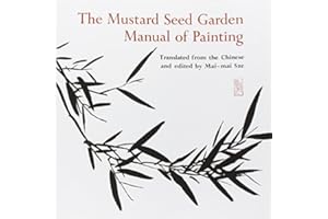 The Mustard Seed Garden Manual of Painting (1978-05-03)