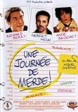 Une journée de merde !