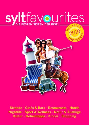 Preisvergleich Produktbild syltfavourites 2010: Die besten Seiten der Insel