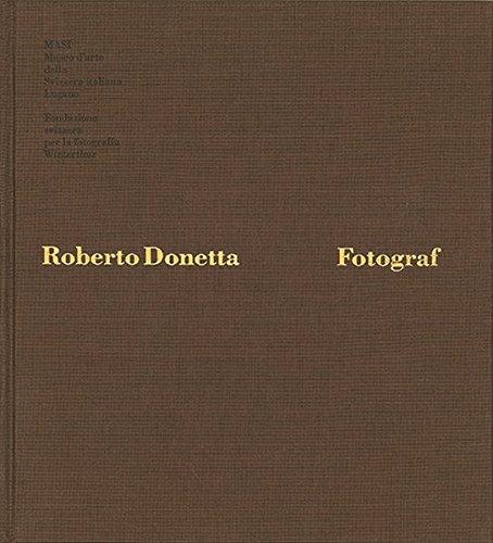 Roberto Donetta – Fotograf und Samenhändler aus dem Bleniotal