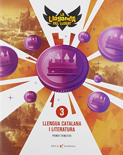 Llengua catalana i literatura 3r primària LA La Llegenda del Llegat (Projecte La Llegenda del Llegat)