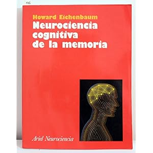Neurociencia Cognitiva de La Memoria