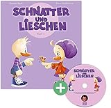 Schnatter und Lieschen - Lieschen feiert Namenstag (Inkl. CD) (Schnatter und Lieschen - Band 1) by 