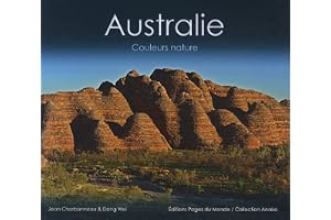 Australie: Couleurs Nature