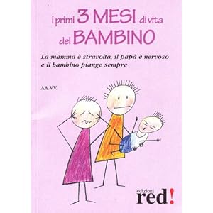 I primi tre mesi di vita del bambino