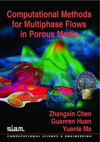 Computational Methods for Multiphase Flows in Porous Media livre