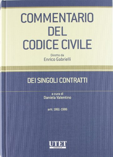 Preisvergleich Produktbild Commentario del codice civili. Dei singoli contratti vol. 4 - Artt. 1861-1986