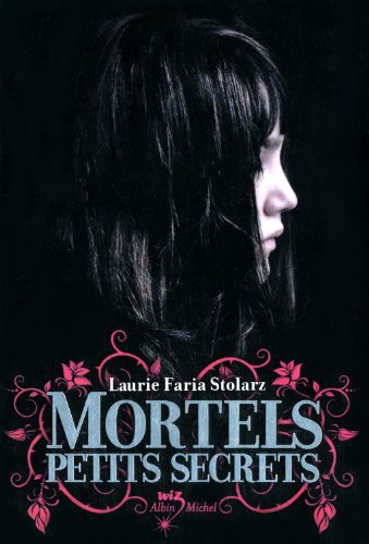 couverture de : Mortels petits secrets