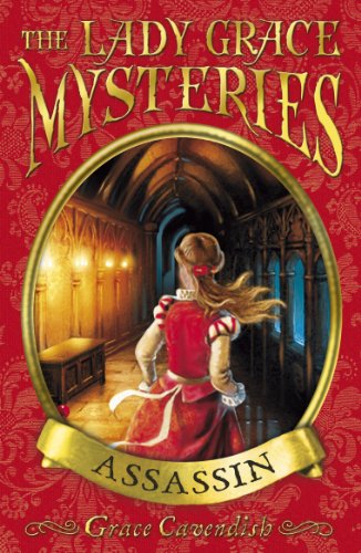 Download The Lady Grace Mysteries: Assassin Download The Lady Grace Mysteries: Assassin
